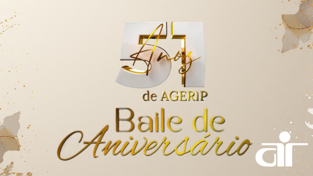 51 anos de AGERIP: uma festa que celebra muito mais do que uma data
